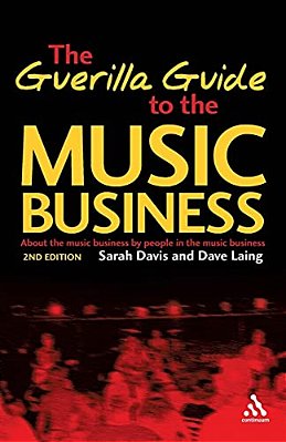 Guerilla Guide To The Music Business-..