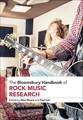 The Bloomsbury Handbook Of Rock Music Research-..
