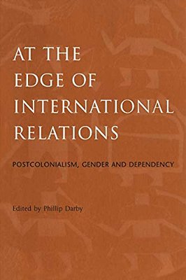 At The Edge Of International Relations-..