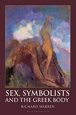 Sex, Symbolists And The Greek Body-..