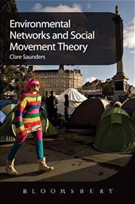 Environmental Networks And Social Movement Theory-..