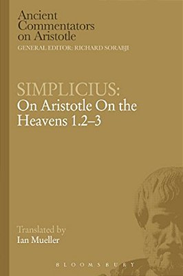 Simplicius: On Aristotle On The Heavens 1.2-3-..
