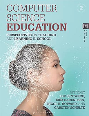 Computer Science Education: Perspectives On Teaching And Learning In School-..