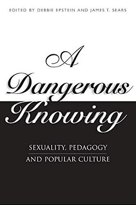 A Dangerous Knowing-..