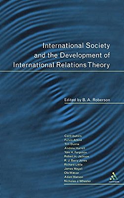 International Society And The Development Of International Relations Theory-..