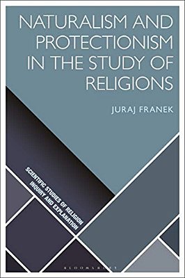 Naturalism And Protectionism In The Study Of Religions-..