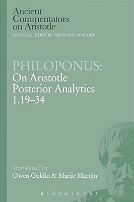 Philoponus: On Aristotle Posterior Analytics 1.19-34-..