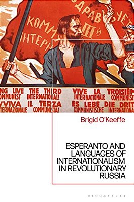 Esperanto And Languages Of Internationalism In Revolutionary Russia-..