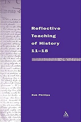 Reflective Teaching Of History 11-18-..