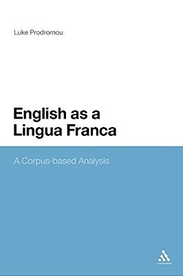 English As A Lingua Franca: A Corpus-Based Analysis-..