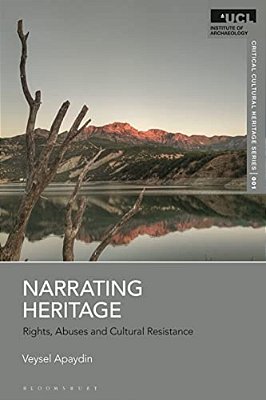 Narrating Heritage: Rights, Abuses And Cultural Resistance-..