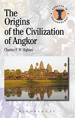 The Origins Of The Civilization Of Angkor-..