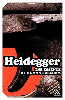 The Essence Of Human Freedom: An Introduction To Philosophy-..