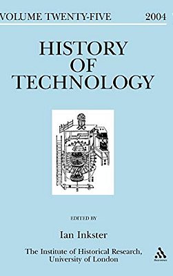 History Of Technology, Volume 25-..