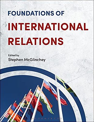 Foundations Of International Relations-..