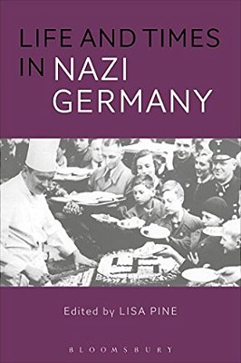 Life And Times In Nazi Germany-..