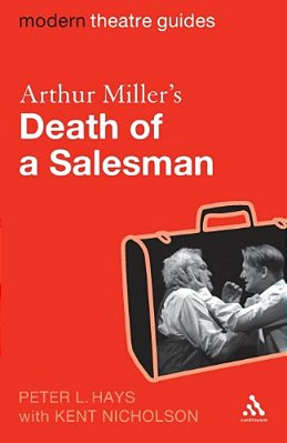 Arthur Miller's Death Of A Salesman-..