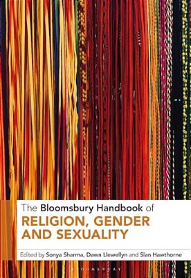The Bloomsbury Handbook Of Religion, Gender And Sexuality-..