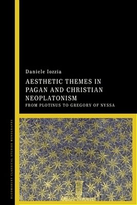 Aesthetic Themes In Pagan And Christian Neoplatonism-..