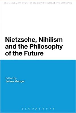 Nietzsche, Nihilism And The Philosophy Of The Future-..