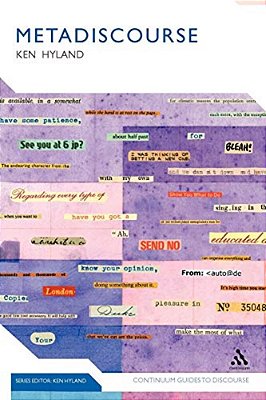 Metadiscourse: Exploring Interaction In Writing-..