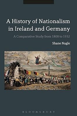 Histories Of Nationalism In Ireland And Germany-..