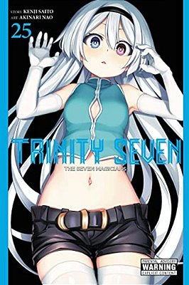 Trinity Seven, Vol. 25: The Seven Magicians-..