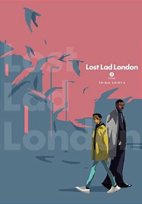 Lost Lad London, Vol. 3-..