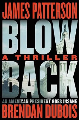 Blowback: A Thriller-..
