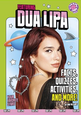 Featuring Dua Lipa: Facts, Quizzes, Activities, And More!-..