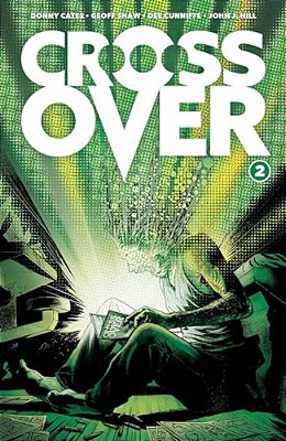 Crossover Volume 2: The Ten Cent Plague-..