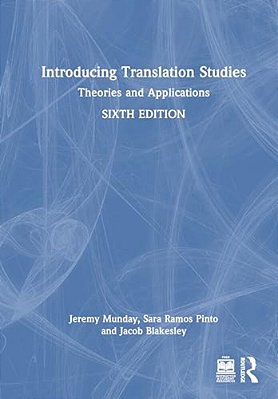 Introducing Translation Studies: Theories And Applications-..