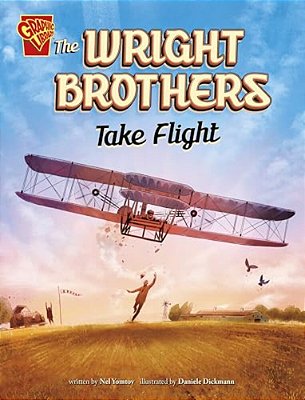 The Wright Brothers Take Flight-..