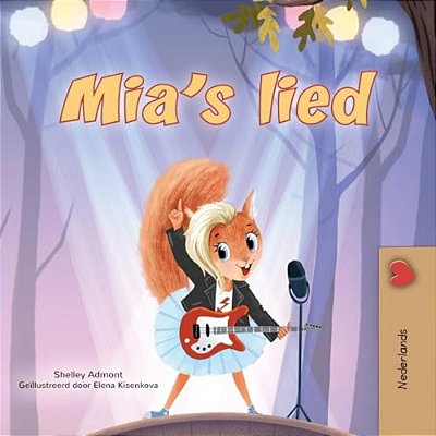 Mia's Song (Dutch Children's Book)-..