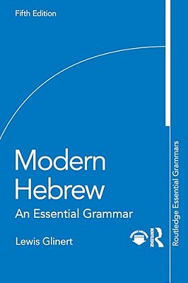 Modern Hebrew: An Essential Grammar-..