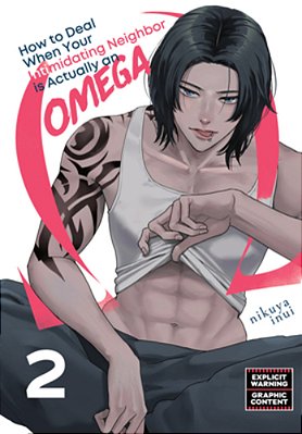 How To Deal When Your Intimidating Neighbor Is Actually An Omega 2-..