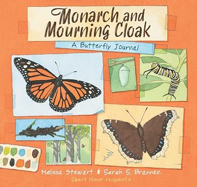 Monarch And Mourning Cloak: A Butterfly Journal-..