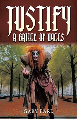 Justify: A Battle Of Wills-..