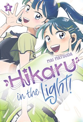 Hikaru In The Light! (Volume 3)-..