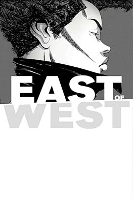 East Of West Volume 5: All These Secrets-..