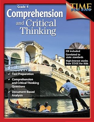Comprehension And Critical Thinking Grade 4 [With CD-ROM]-..