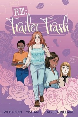 Re: Trailer Trash Vol. 1 (Webtoon Graphic Novel)-..