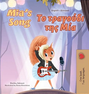 Mia's Song (English Greek Bilingual Children's Book)-..