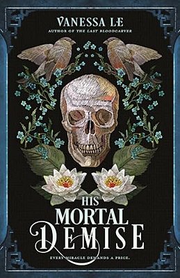 His Mortal Demise-..