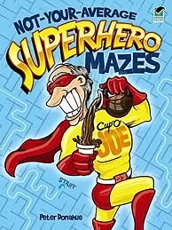 Not-Your-average Superhero Mazes-..