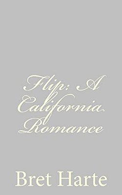 Flip: A California Romance-..