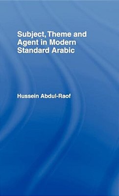 Subject, Theme And Agent In Modern Standard Arabic-..
