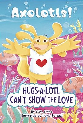 Hugs-A-lotl Can't Show The Love-..