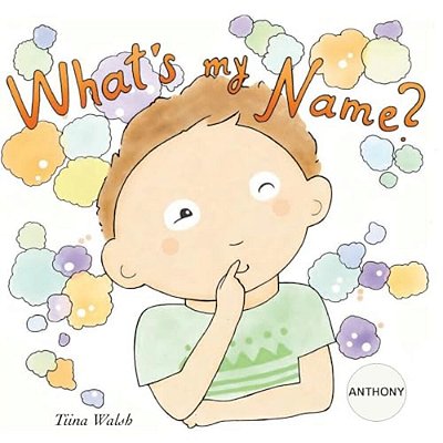 What's My Name? Anthony-..