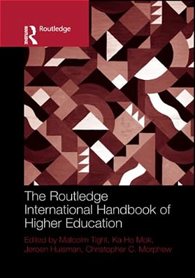 The Routledge International Handbook Of Higher Education-..